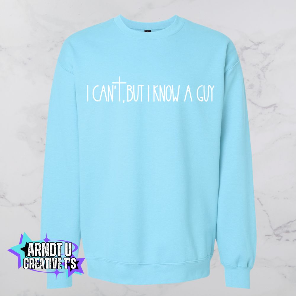 I Know A Guy (White Writing)