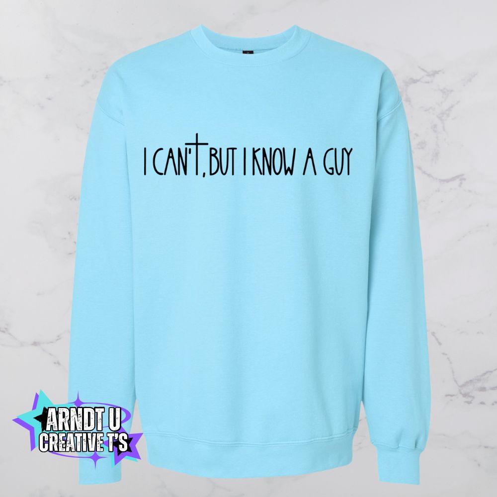 I Know A Guy (Black Writing)