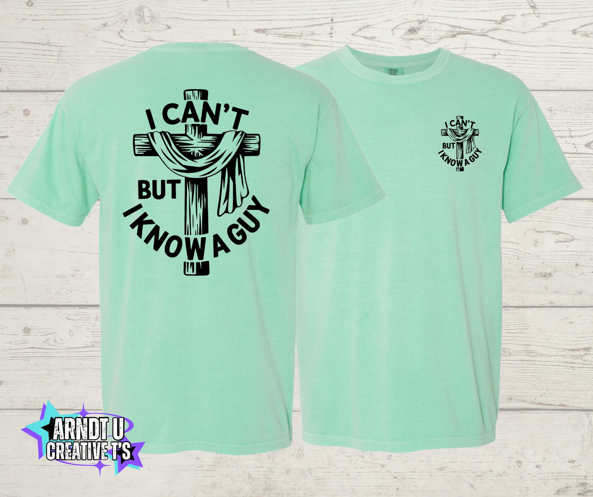 I Can't but I Know a Guy (Cross W/Sheet)