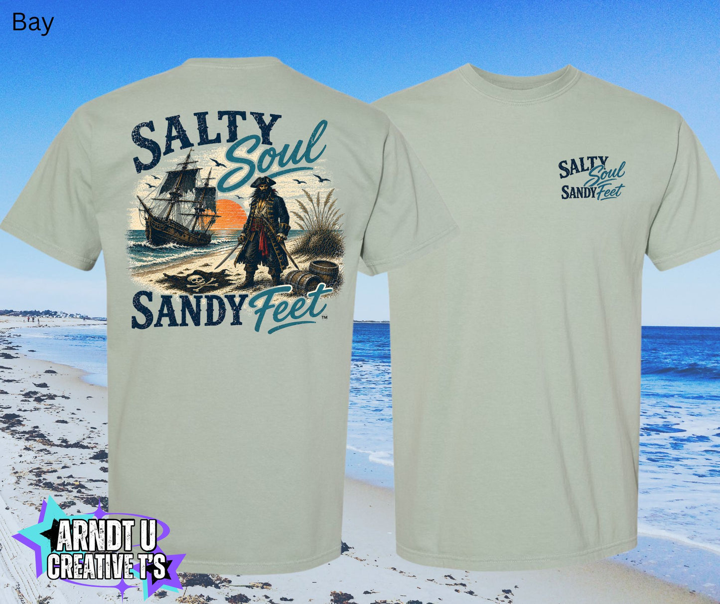 Salty Soul Sandy Feet Pirates