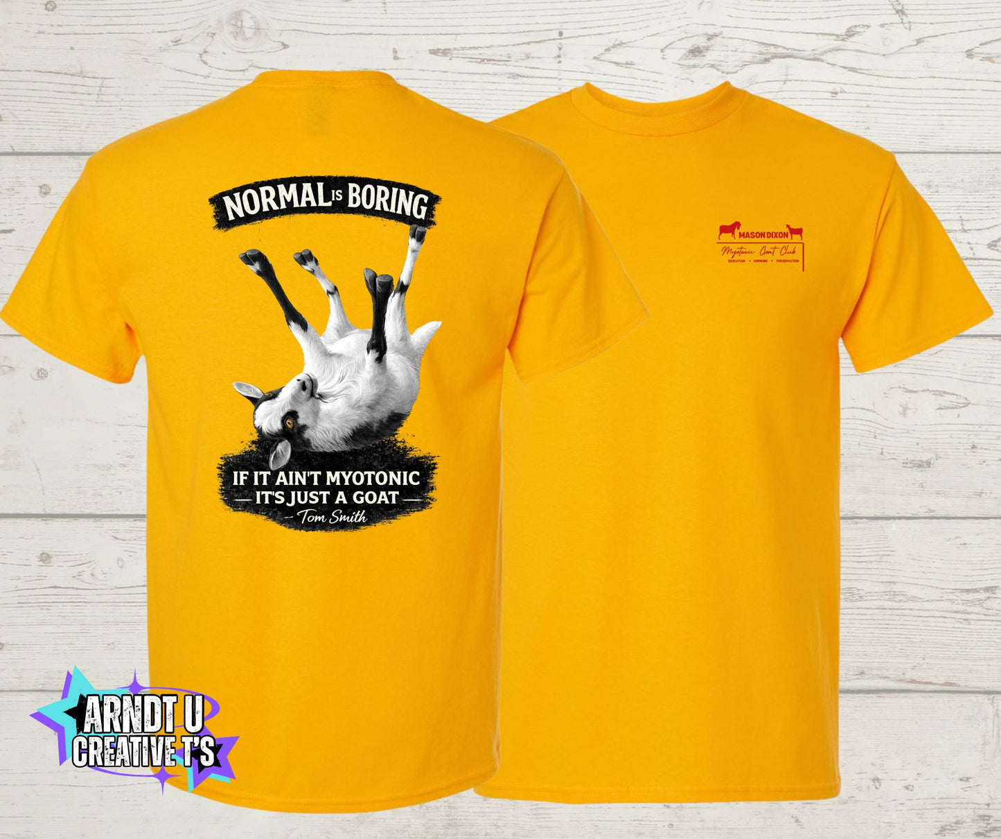 Normal is Boring Myotonic Goat Club Short Sleeve