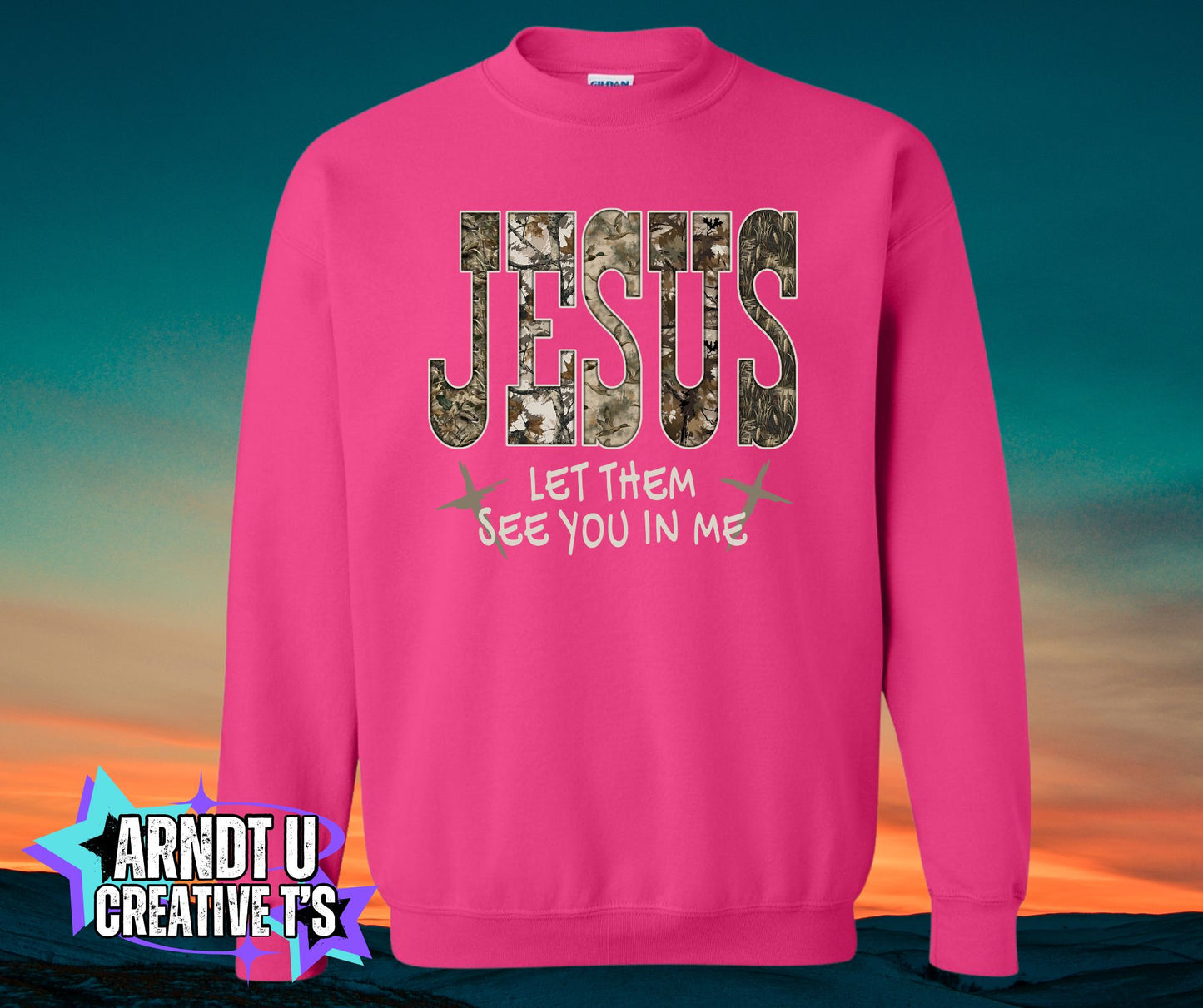 Jesus Let Them See You Camo