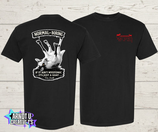 Normal is Boring Myotonic Goat Club Short Sleeve