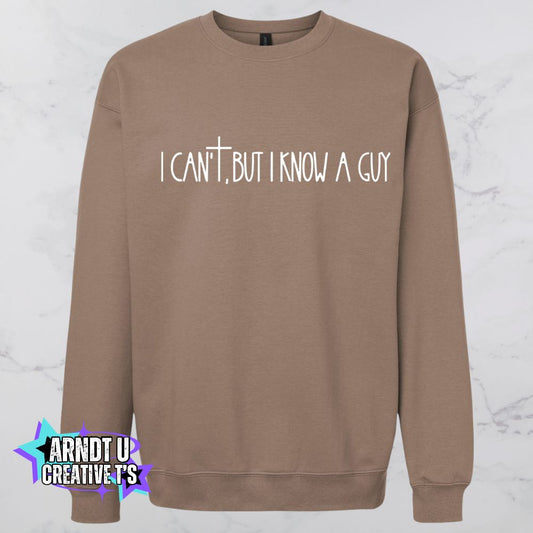 I Know A Guy (White Writing)