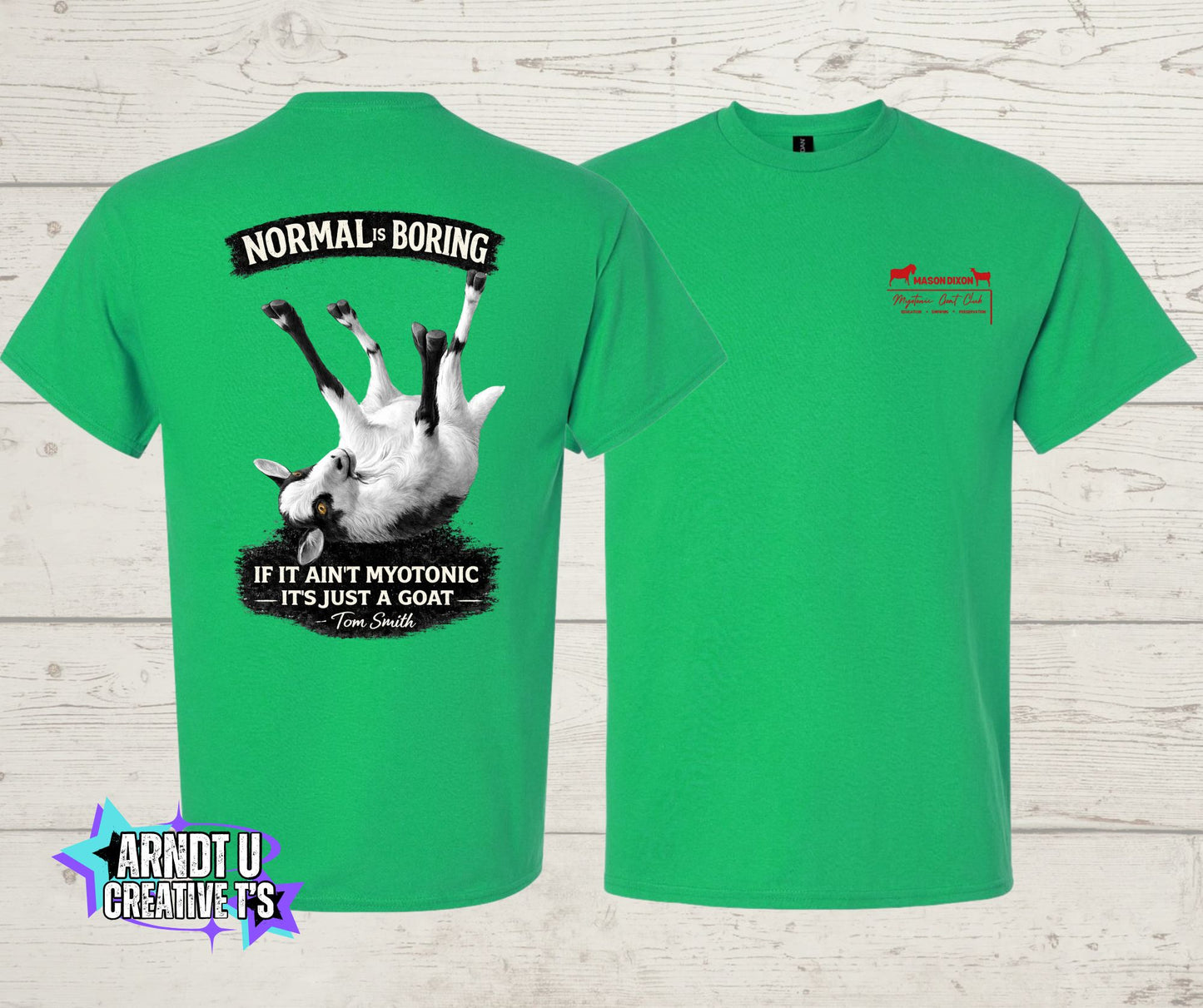 Normal is Boring Myotonic Goat Club Short Sleeve