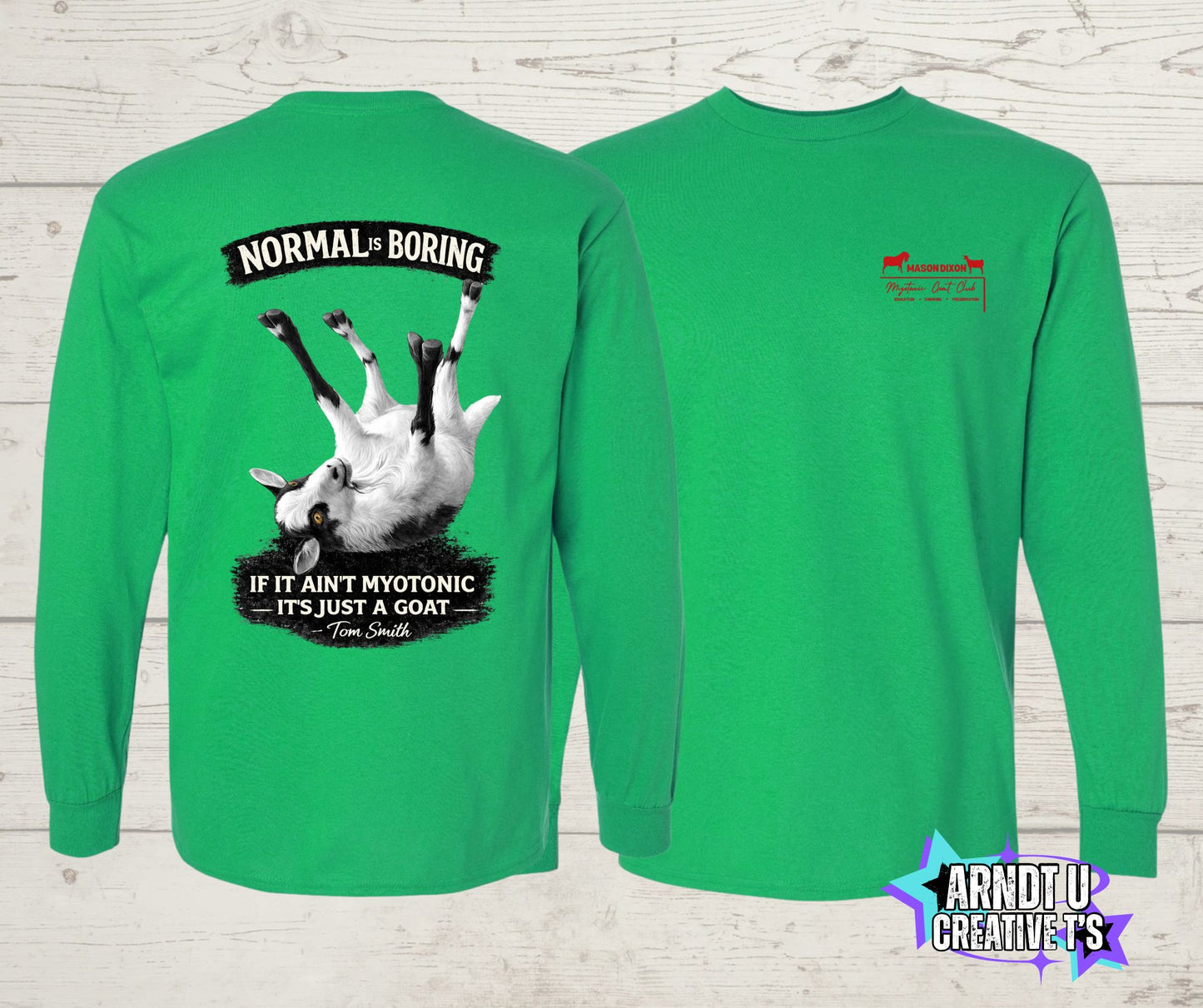 Normal Is Boring Long Sleeve