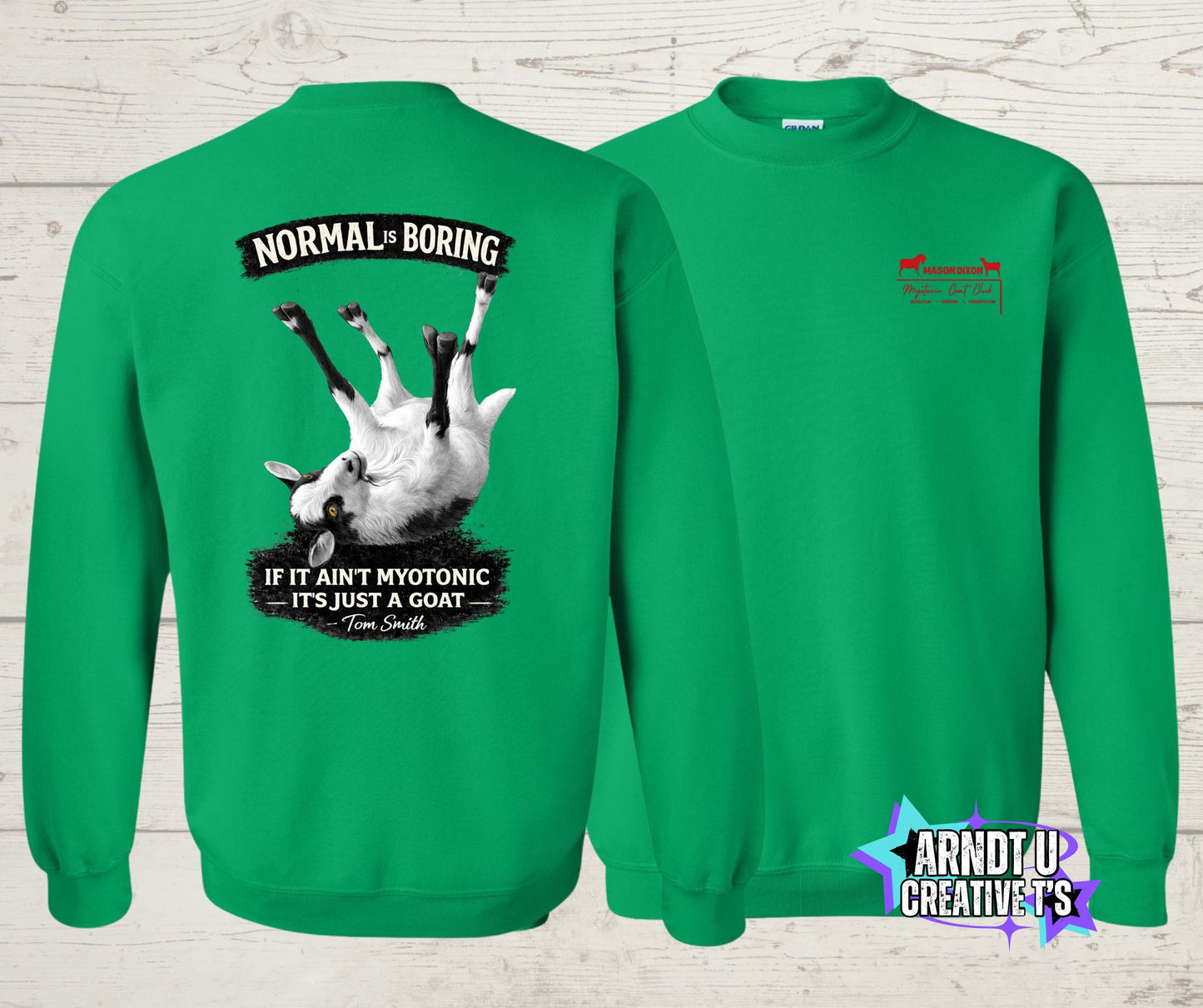 Mason Dixon Myotonic Goat Club Normal is Boring Crewneck Sweatshirt