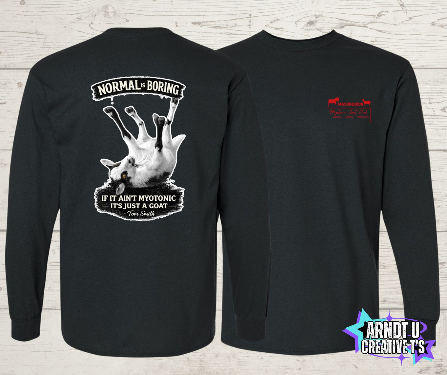 Normal Is Boring Long Sleeve