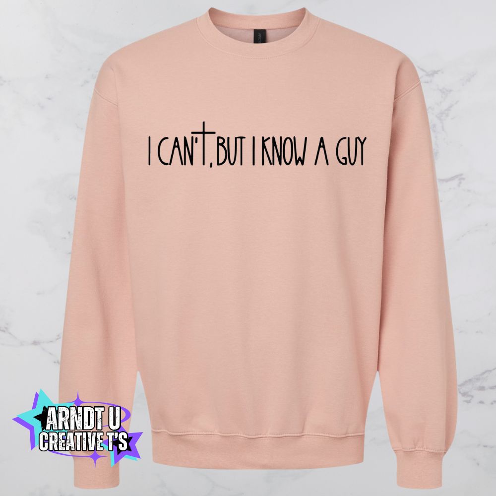 I Know A Guy (Black Writing)