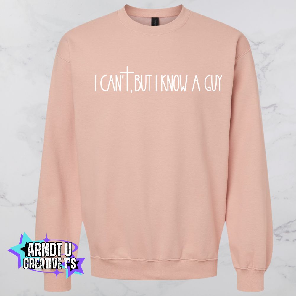 I Know A Guy (White Writing)