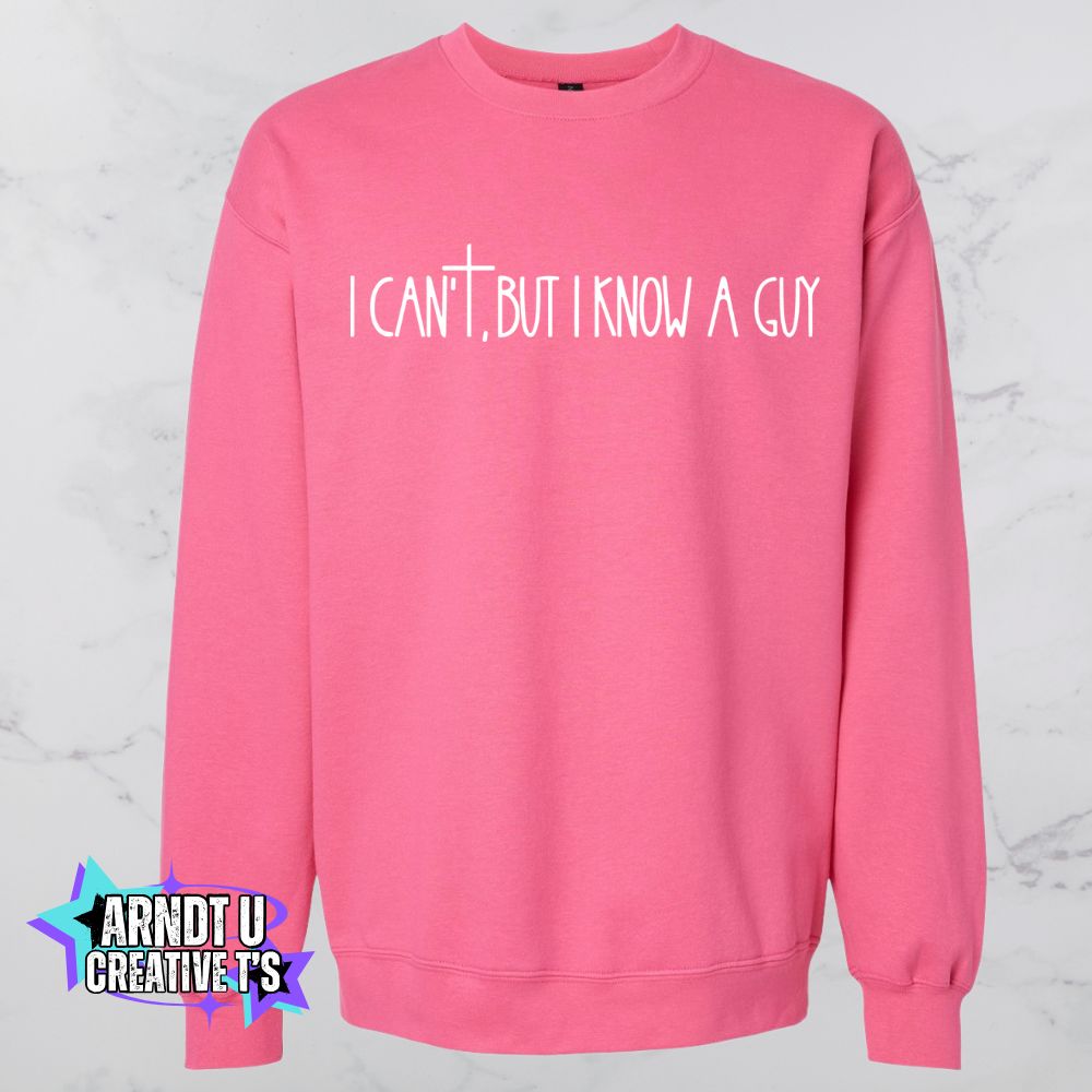 I Know A Guy (White Writing)