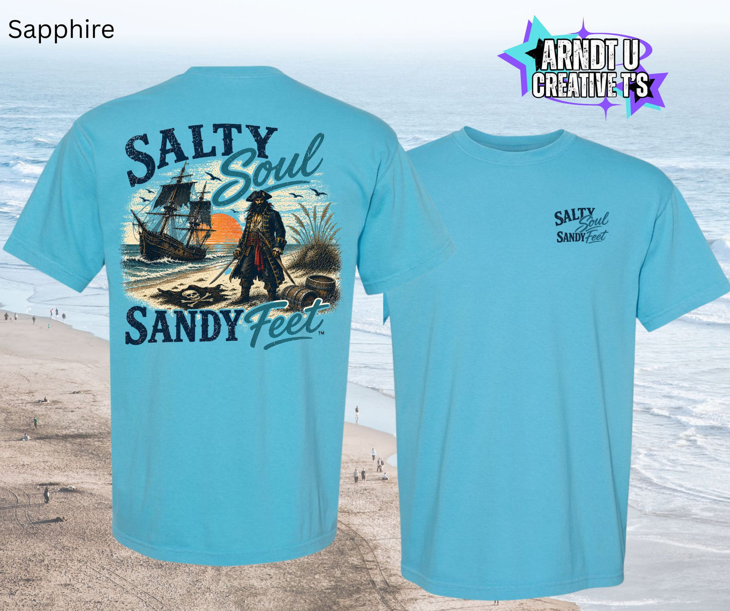 Salty Soul Sandy Feet Pirates
