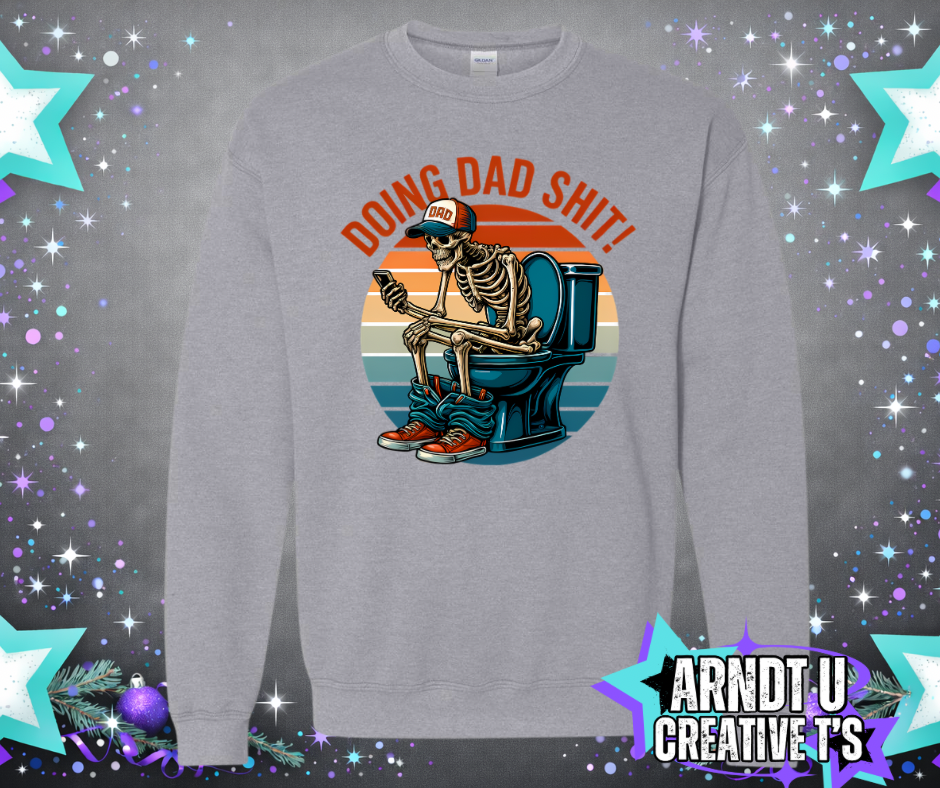 Doing Dad Sh$t
