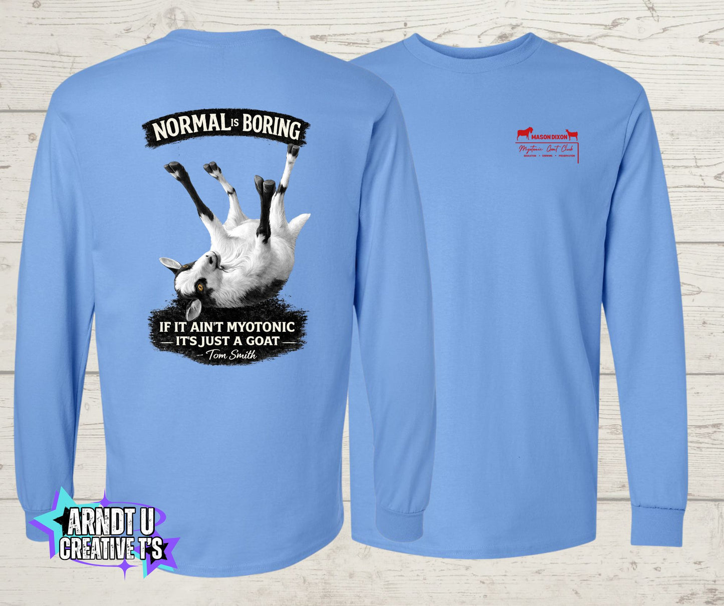 Normal Is Boring Long Sleeve