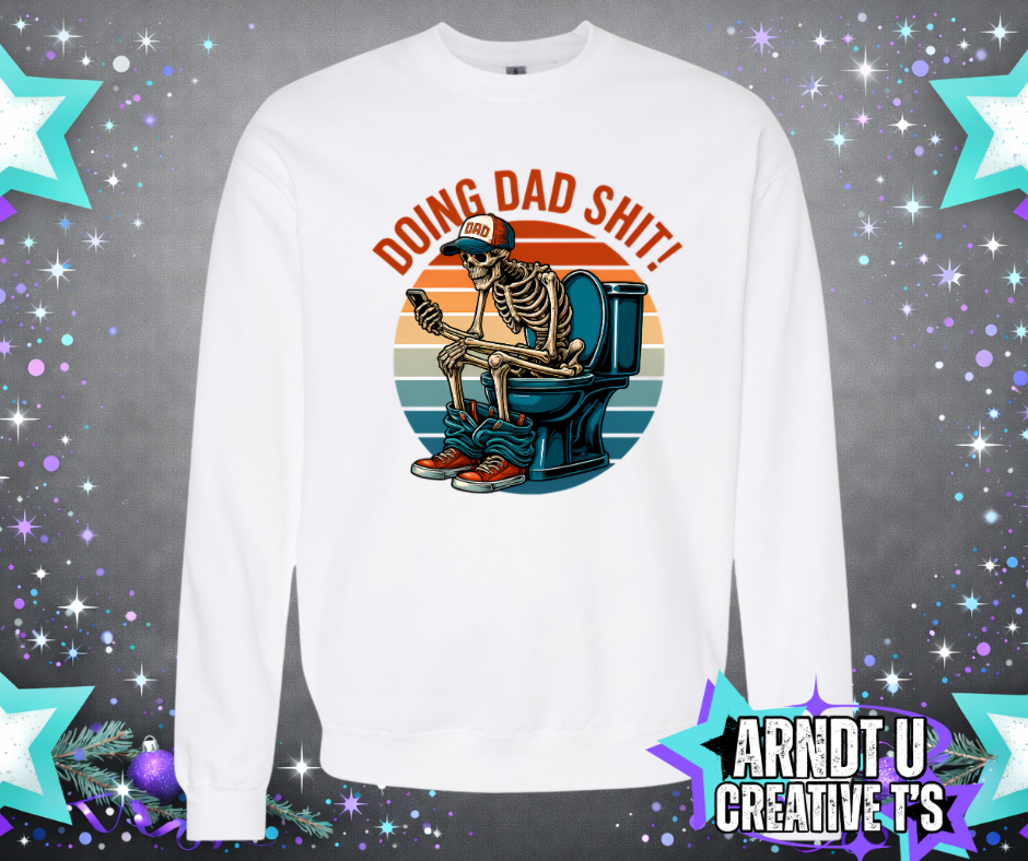 Doing Dad Sh$t