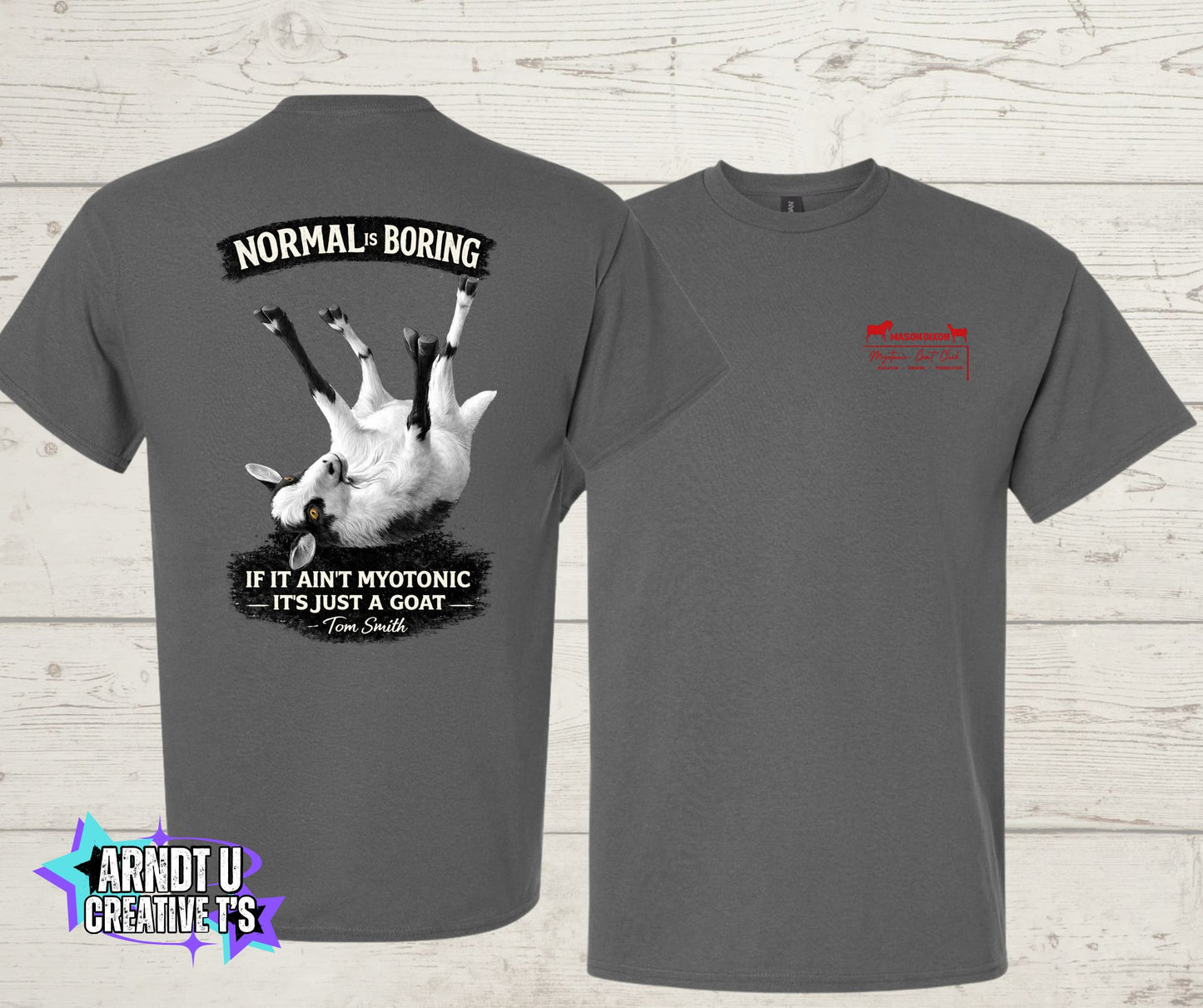 Normal is Boring Myotonic Goat Club Short Sleeve