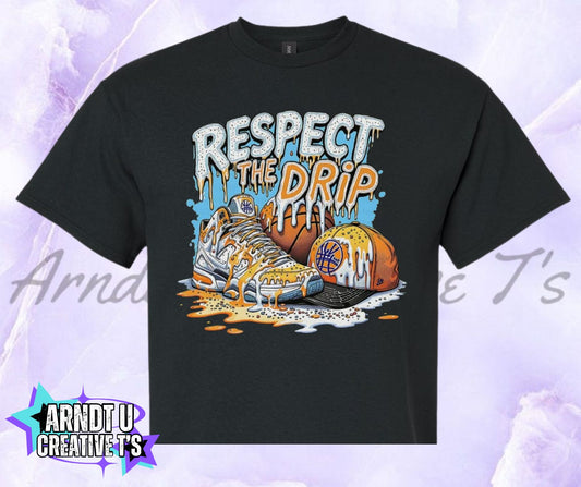 Basketball Respect The Drip