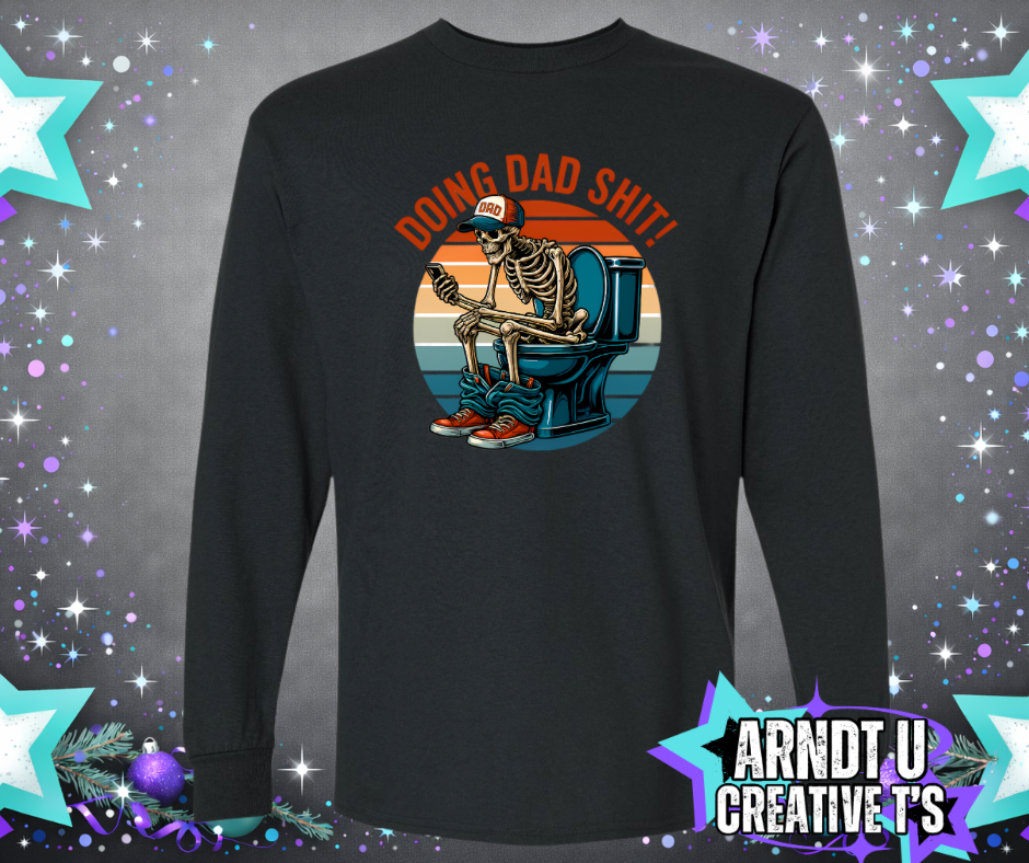 Doing Dad Sh$t