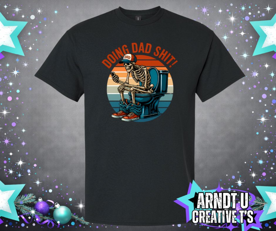Doing Dad Sh$t