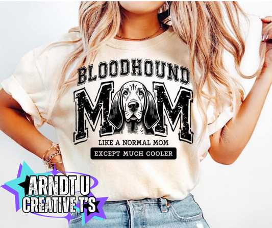 Blood Hound Mom