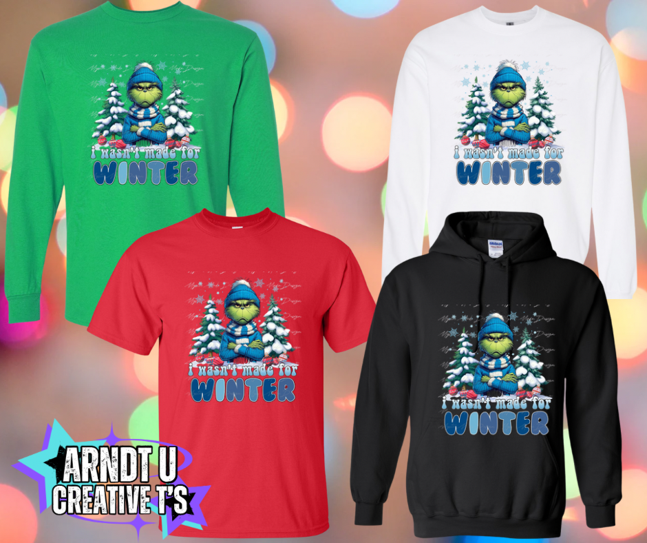 Wasn’t Made For Winter