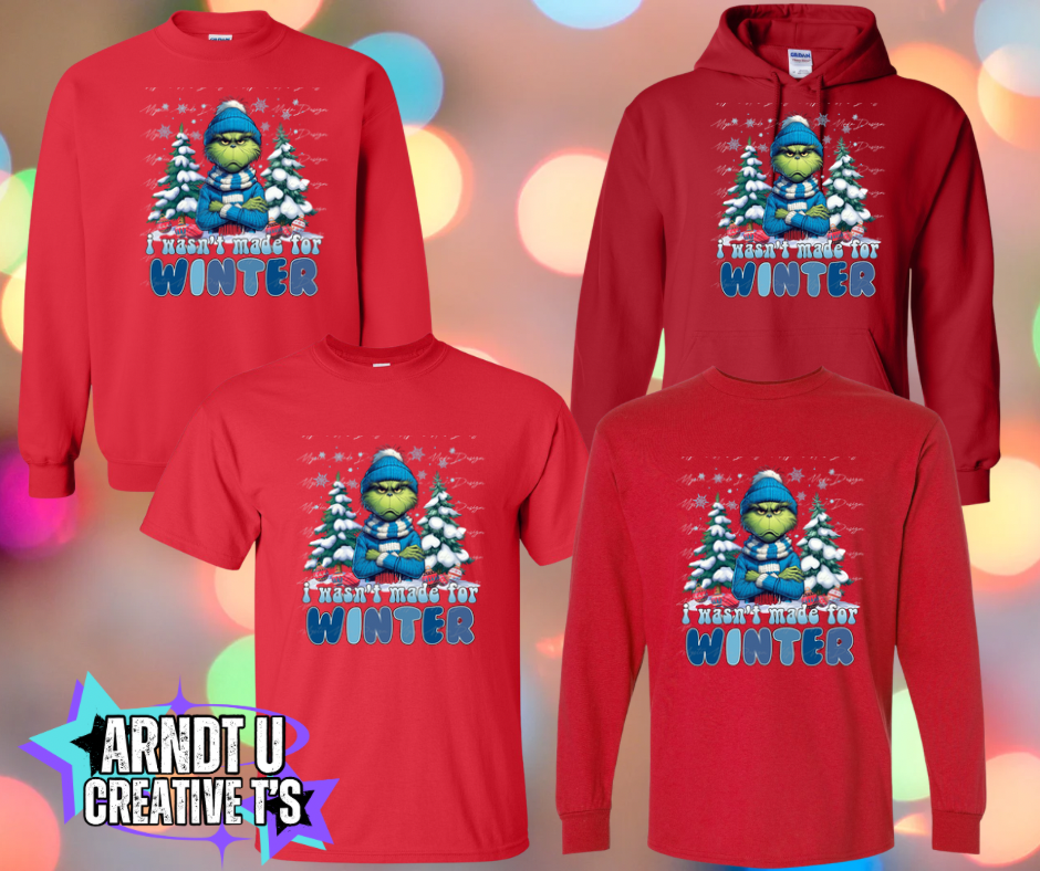 Wasn’t Made For Winter